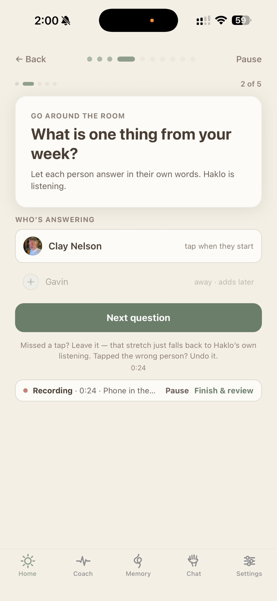 A gathering round in progress — the question "What is one thing from your week?" with a list of who is answering and a tap-when-they-start control.